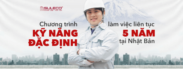 Cơ hội làm việc tại Nhật lên đến 5 năm khi tham gia chương trình Kỹ năng đặc định